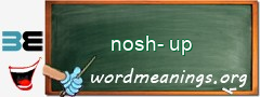 WordMeaning blackboard for nosh-up